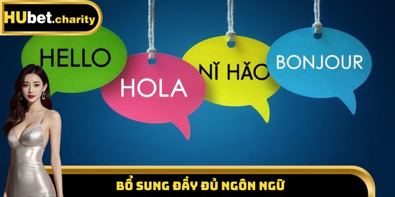 Bổ sung đầy đủ ngôn ngữ