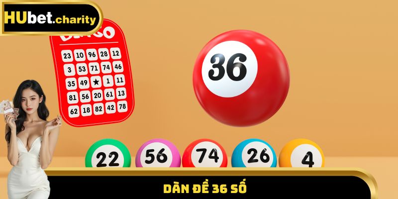 Dàn đề 36 số