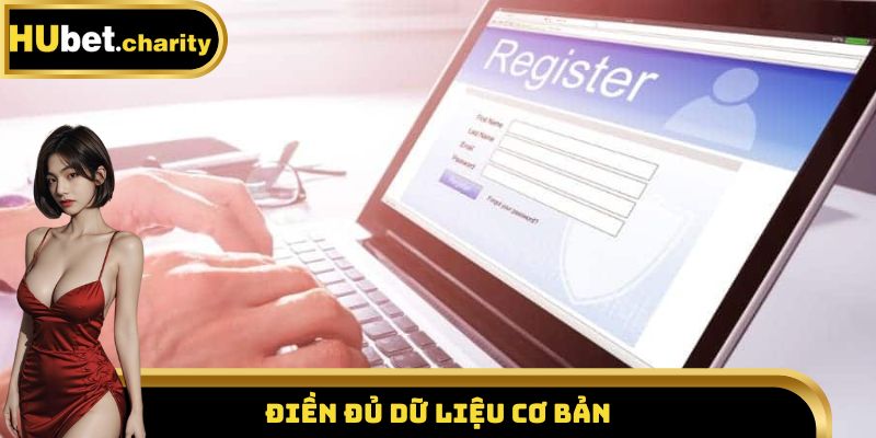 Điền đủ dữ liệu cơ bản