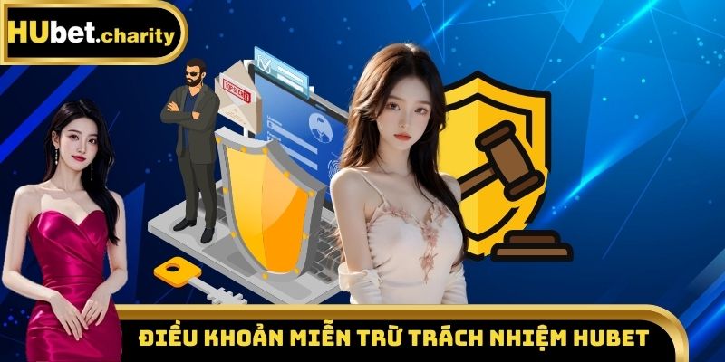 Điều khoản miễn trừ trách nhiệm Hubet
