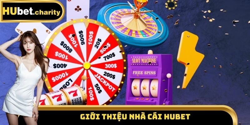 Giới thiệu nhà cái Hubet