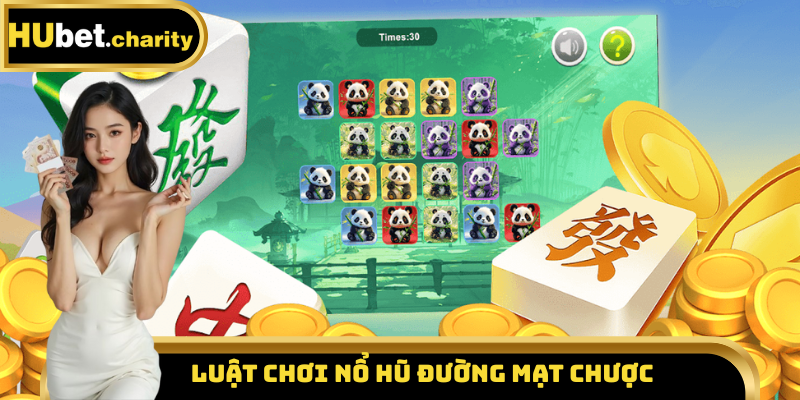 Luật chơi nổ hũ đường mạt chược