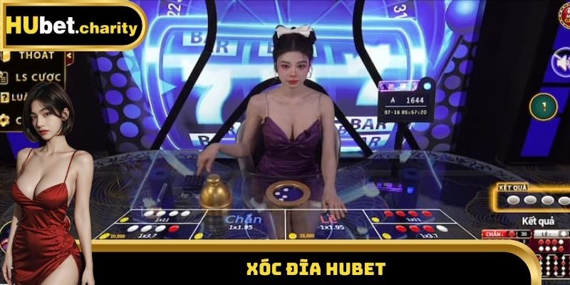 Xóc đĩa Hubet